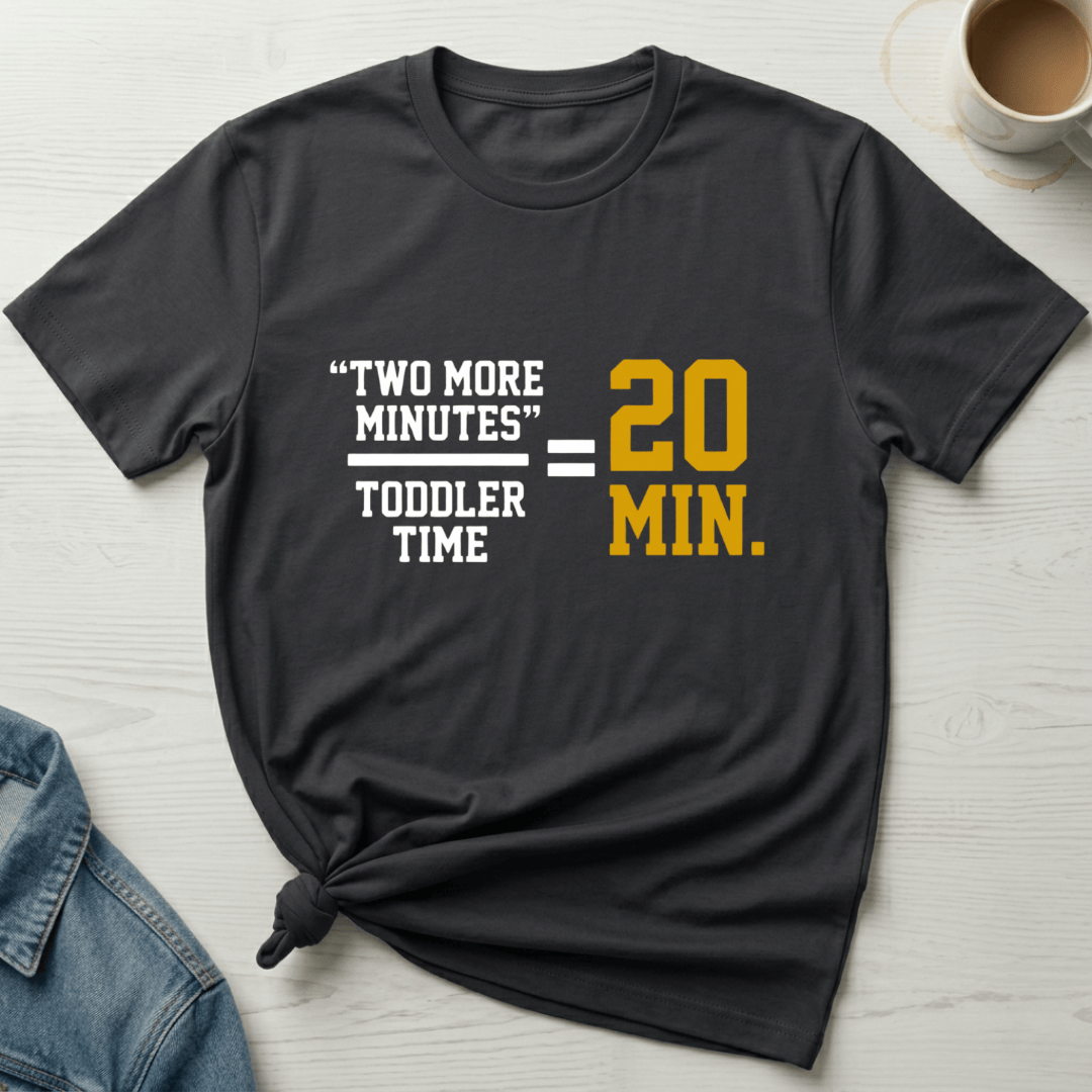 mom life tee that says Toddler Time Mom T-Shirt for moms
