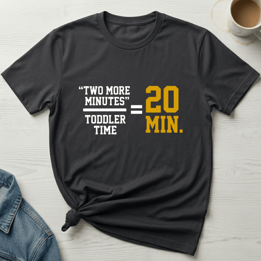 mom life tee that says Toddler Time Mom T-Shirt for moms